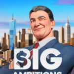 Big Ambitions